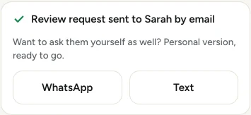 In the app, on a paid invoice: review request sent to the client by email, and two buttons to ask them yourself by WhatsApp or text.